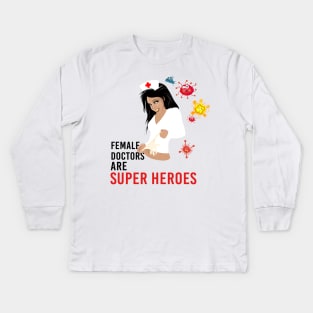 Doctor My Superhero Kids Long Sleeve T-Shirt